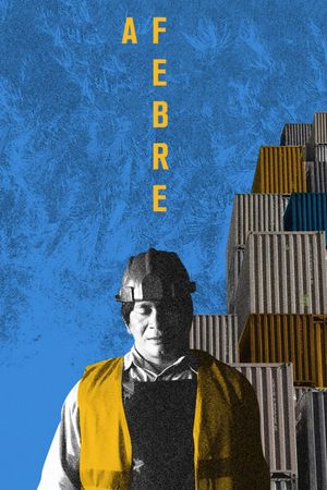 A Febre's poster