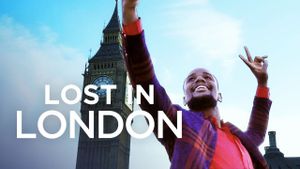Lost in London's poster