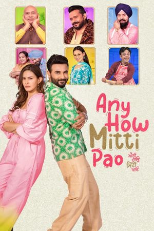 Any How Mitti Pao's poster