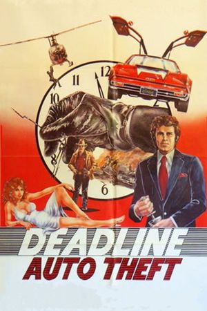 Deadline Auto Theft's poster