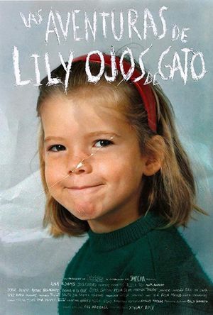 Las aventuras de Lily Ojos de Gato's poster