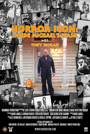 Horror Icon: Inside Michael's Mask with Tony Moran's poster