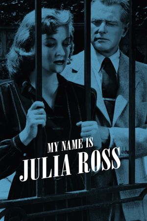 My Name Is Julia Ross's poster
