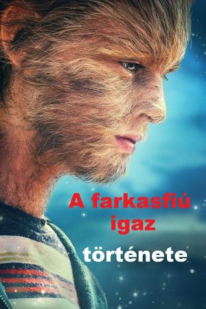 The True Adventures of Wolfboy's poster
