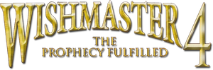 Wishmaster: The Prophecy Fulfilled's poster