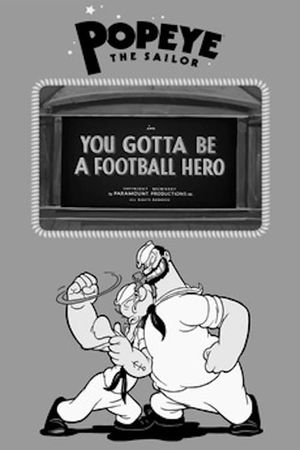 You Gotta Be a Football Hero's poster image