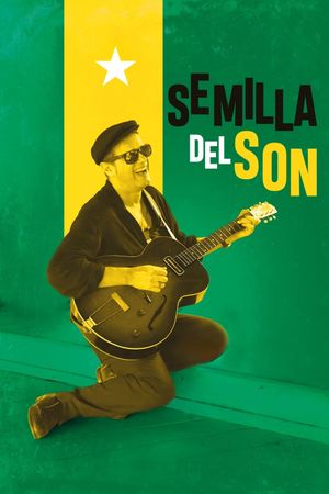 Semilla del son's poster