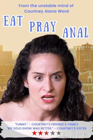 Eat Pray Anal's poster