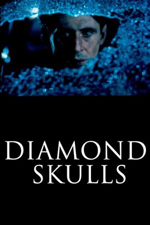 Diamond Skulls's poster