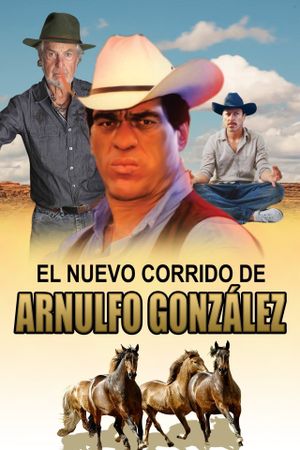 El nuevo corrido de Arnulfo Gonzalez's poster