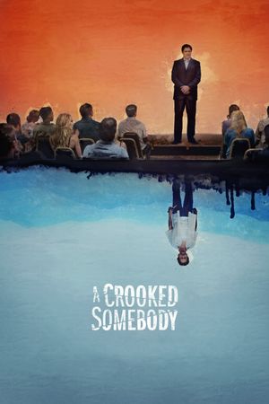 A Crooked Somebody's poster image