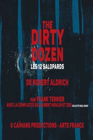 Short Cuts: Les Douze Salopards de Robert Aldrich's poster