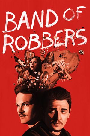 Band of Robbers's poster