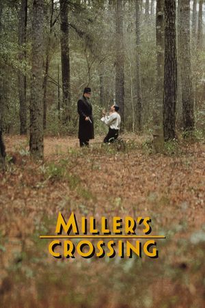 Miller's Crossing's poster