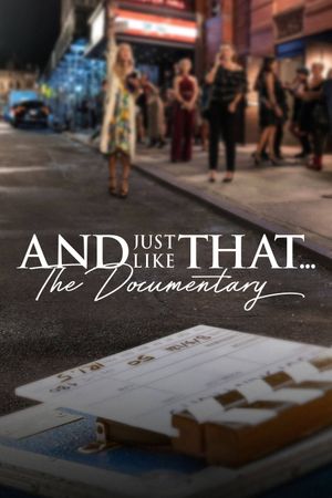And Just Like That... The Documentary's poster image