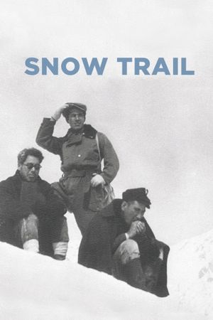 Snow Trail's poster
