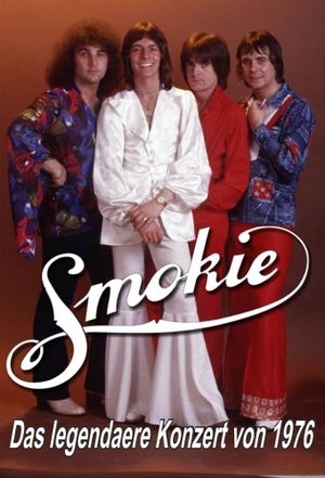 Smokie - Das legendäre Konzert von 1976's poster