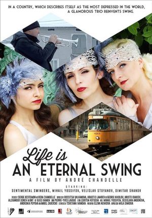 Life Is an Eternal Swing's poster