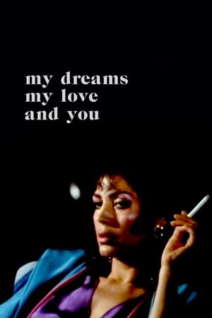 My Dreams, My Love and You's poster