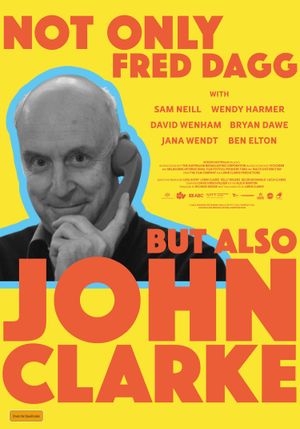 Not Only Fred Dagg But Also John Clarke's poster image