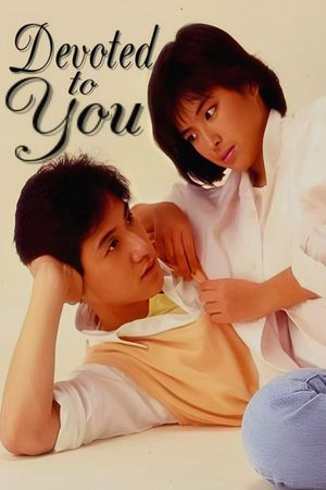 Devoted to You's poster