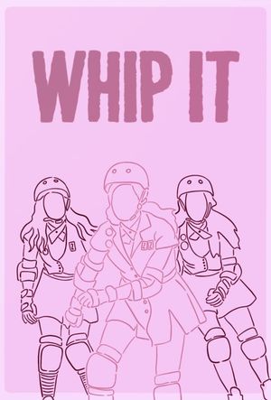 Whip It's poster