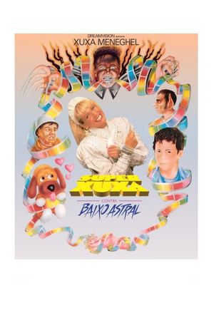 Super Xuxa Contra Baixo Astral's poster