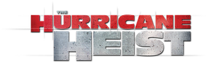 The Hurricane Heist's poster