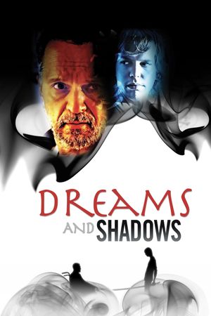 Dreams and Shadows's poster