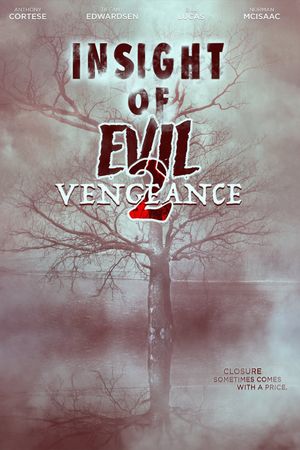 Insight of Evil 2: Vengeance's poster