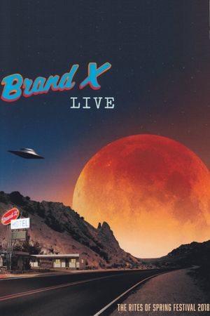 Brand X: Live The Rites of Spring Festival 2018's poster