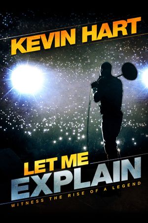Kevin Hart: Let Me Explain's poster