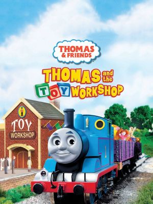 Thomas & Friends: Thomas and the Toy Workshop's poster