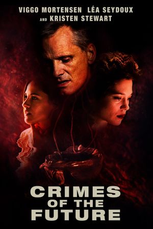Crimes of the Future's poster