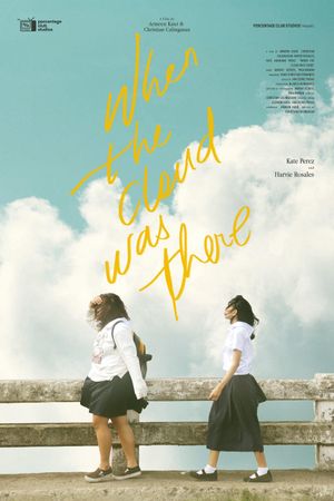When the Cloud was there's poster