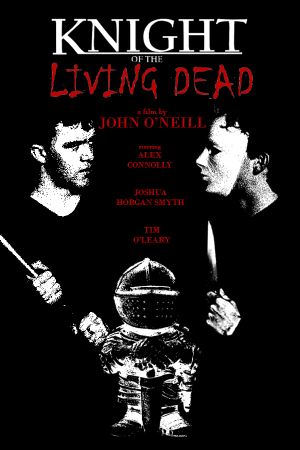 Knight of the Living Dead's poster