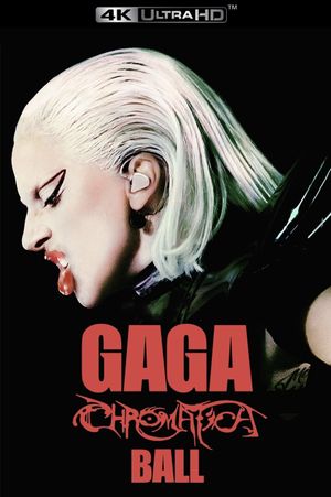 Gaga Chromatica Ball's poster