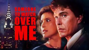 Someone to Watch Over Me's poster