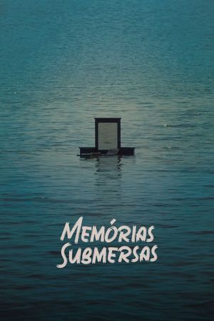 Memórias Submersas's poster