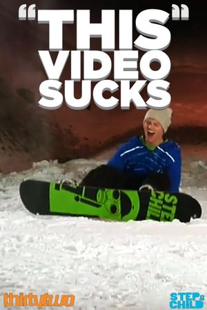 Stepchild Snowboards: "This" Video Sucks's poster