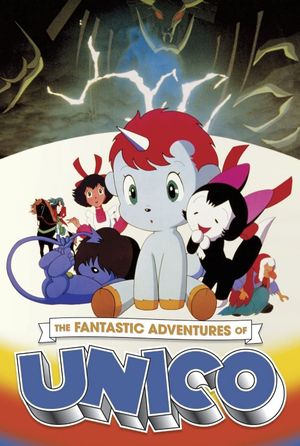The Fantastic Adventures of Unico's poster