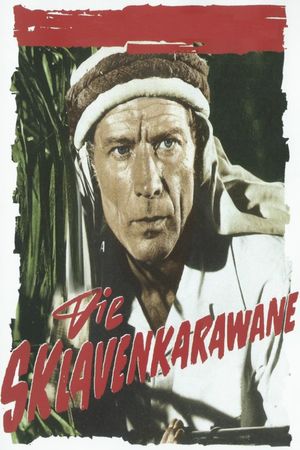 Die Sklavenkarawane's poster