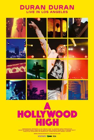 Duran Duran: A Hollywood High's poster image