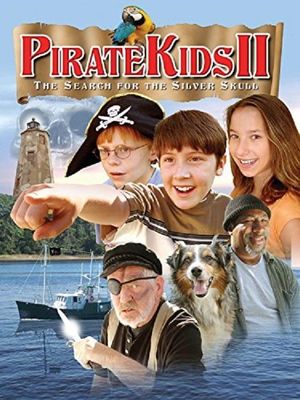 Pirate Kids II: The Search for the Silver Skull's poster