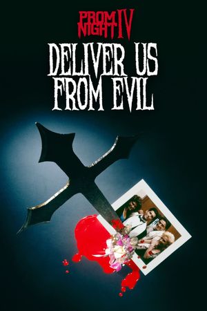 Prom Night IV: Deliver Us from Evil's poster