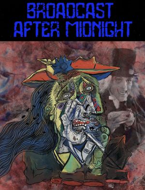 Broadcast After Midnight's poster