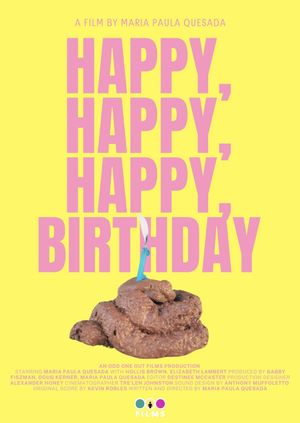 Happy, Happy, Happy Birthday's poster