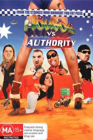 Housos vs. Authority's poster