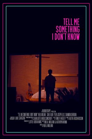 Tell Me Something I Don't Know's poster