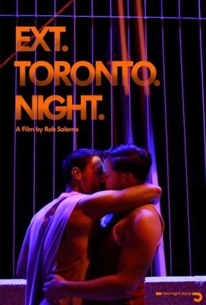 Ext. Toronto. Night.'s poster